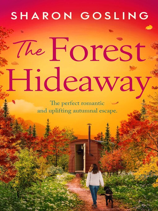 Title details for The Forest Hideaway by Sharon Gosling - Wait list